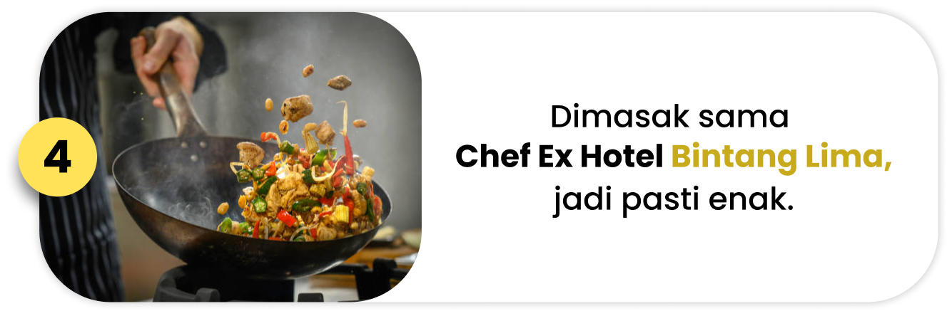 Dimasak sama Chef Ex Hotel Bintang Lima.
