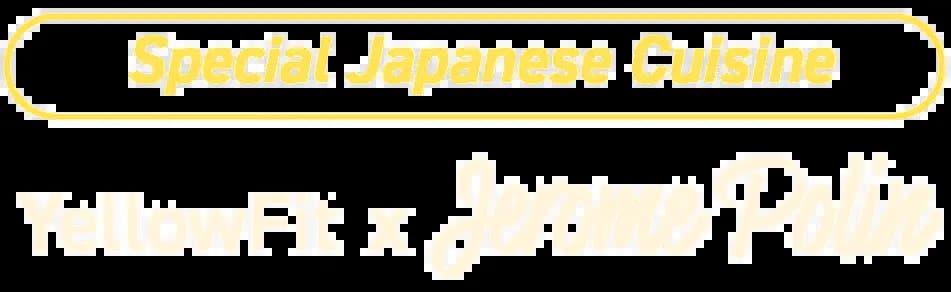 Special Japanese Cuisine